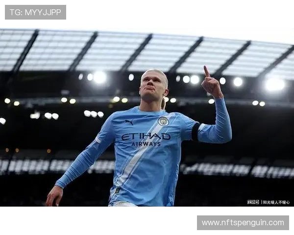 哈兰德越高效，曼城进攻越单一：赢球背后隐患逐步显现